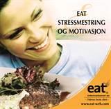 Eat stressmestring og motivasjon