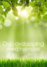Dyp avslapping med hypnose