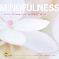 Mindfulness for energibalansering, avspenning og indre ro